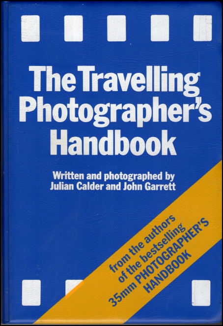 The Travelling Photographer's Handbook