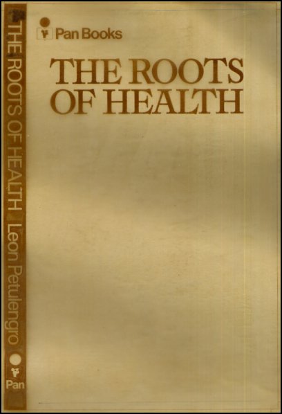 The Roots Of Health