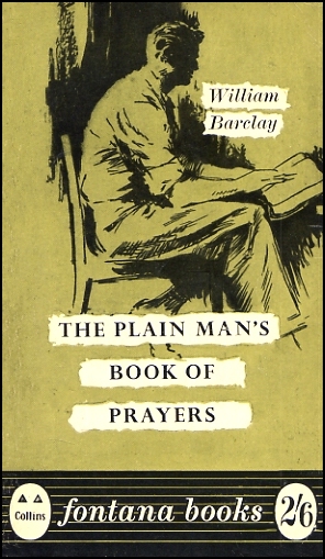 The Plain Man's Book Of Prayer