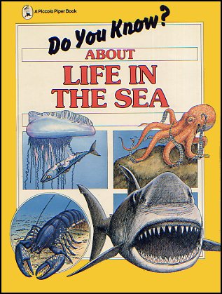 Do You Kow? About Life In The Sea