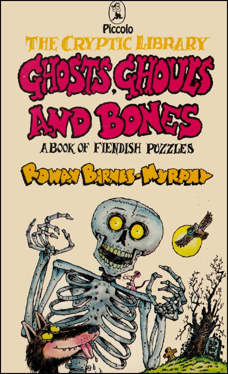 Ghost, Ghouls and Bones