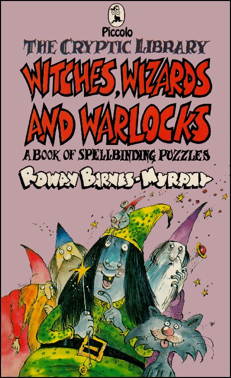 Witches, Wizards and Warlocks