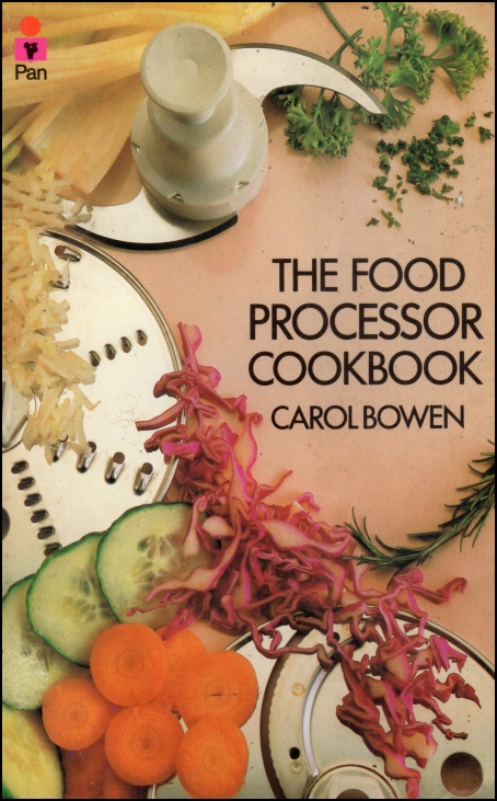 The Food Processor Cookbook