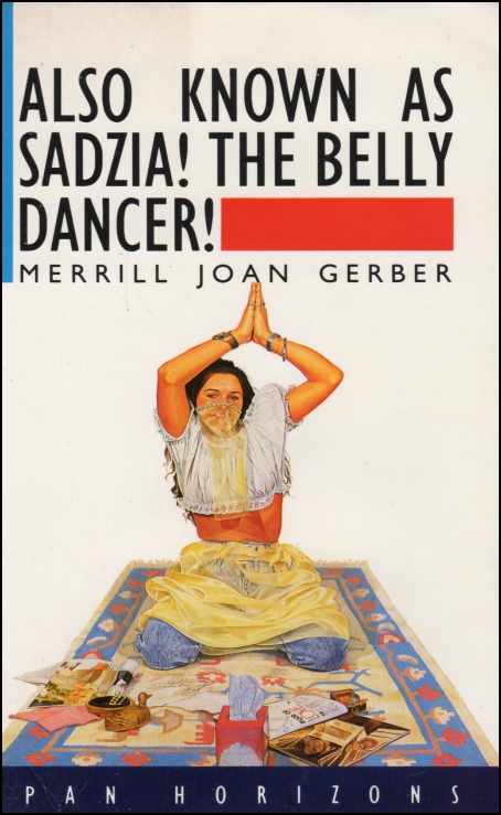 Also Know As Sadzi The belly Dancer