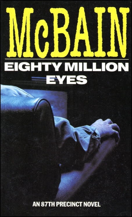 Eighty Million Eyes