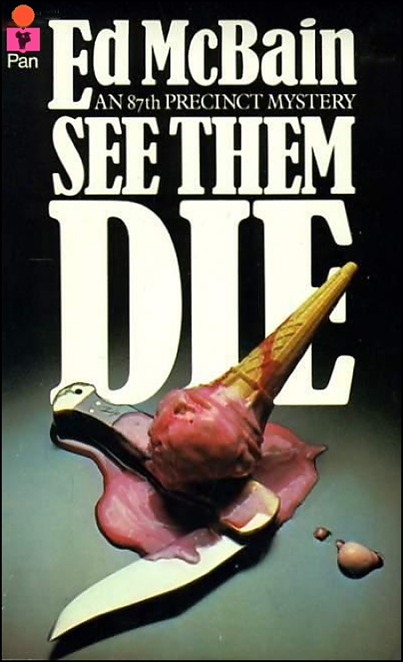 See Them Die