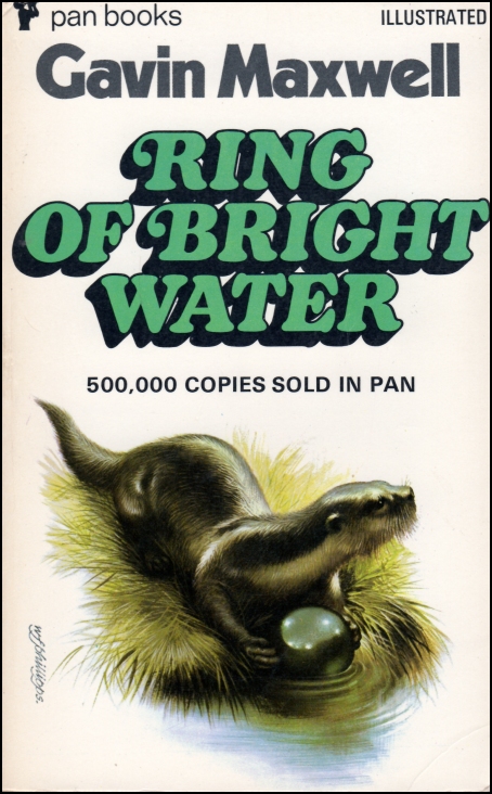 Ring of Bright Water by Gavin Maxwell, Unabridged With Illustrations and  Black & White Photographs Paperback, Pan Books 17th Printing 1973 - Etsy