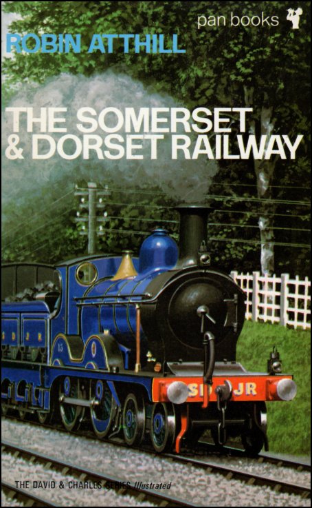 The Somerset & Dorset Railway