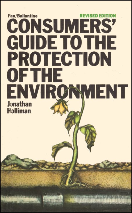Consumers Guide to the Protection of the Enviroiment