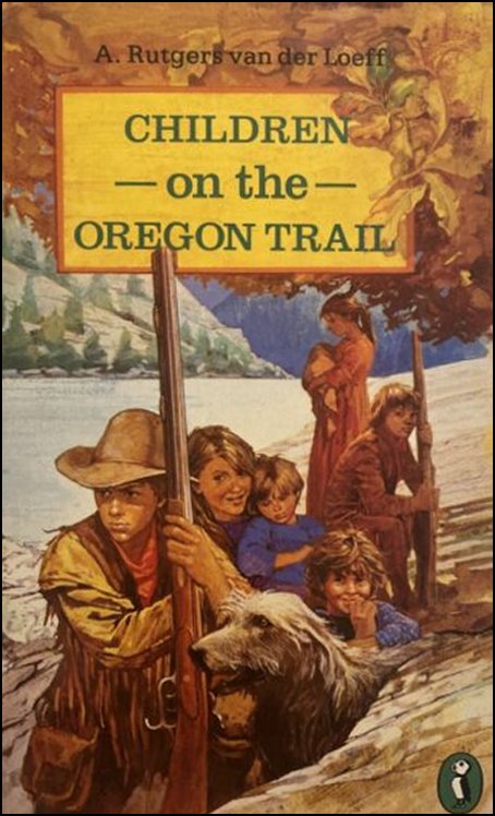 Children on the Oregan Trail