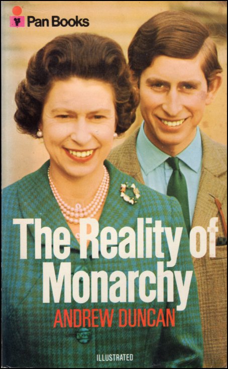 The Reality of Monarchy