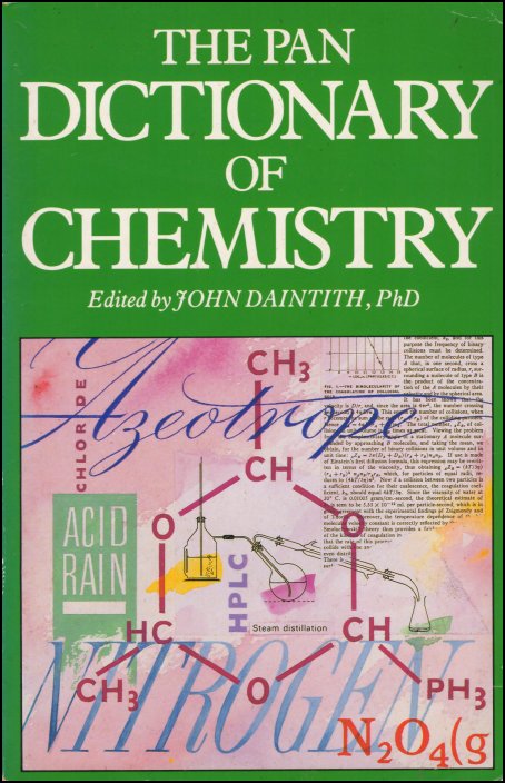 A Dictionary of Chemistry