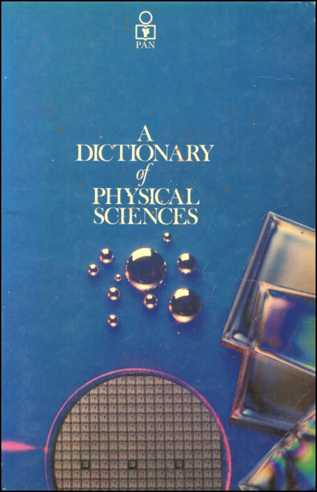 A Dictionary of Physical Sciences