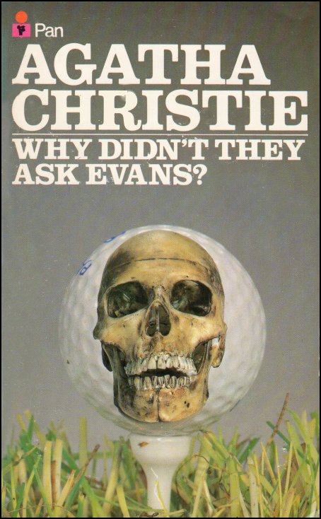 Why Didn't They Ask Evans