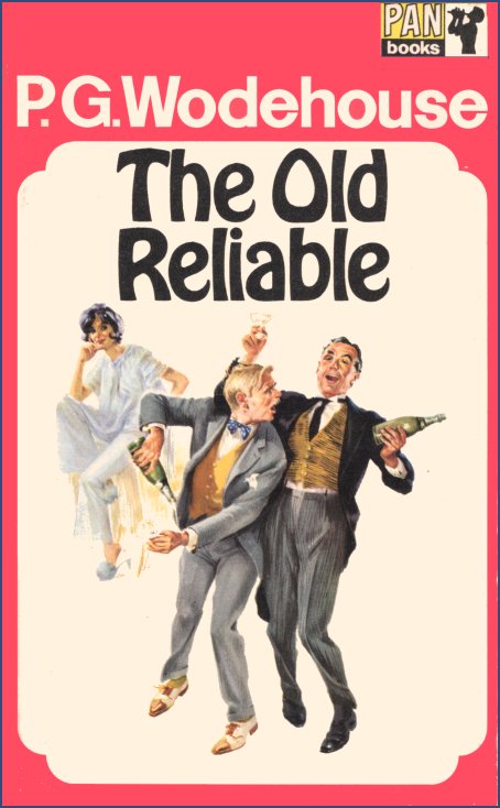 The Old Reliable