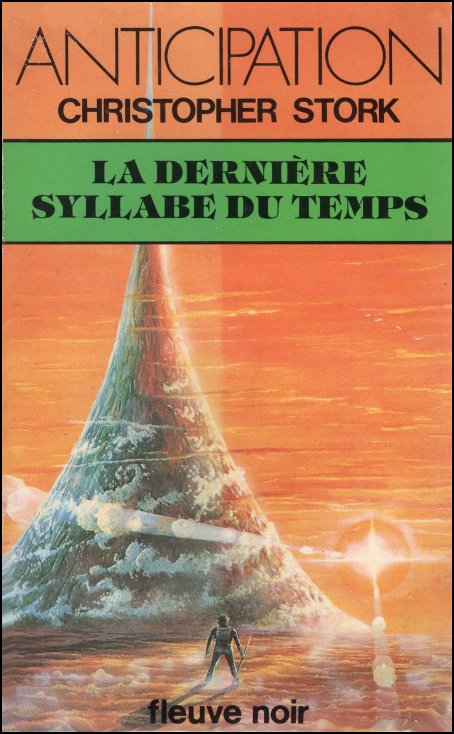 La Derniere Syllabe Du Temps