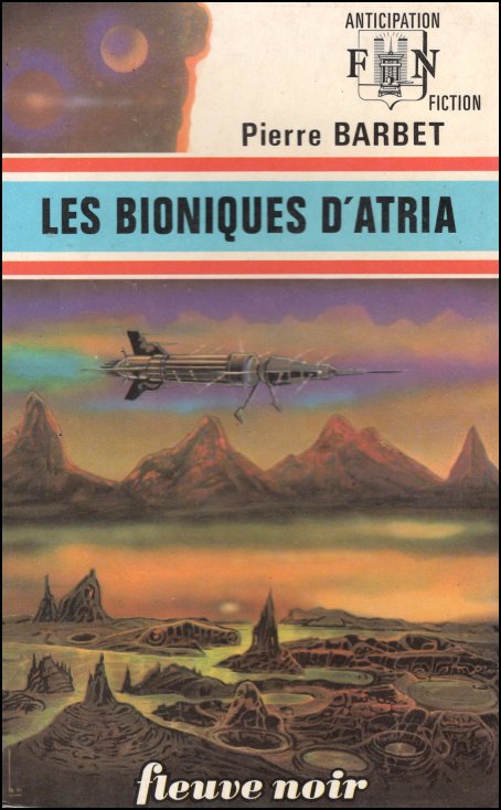 Les Bioniques D'Atria