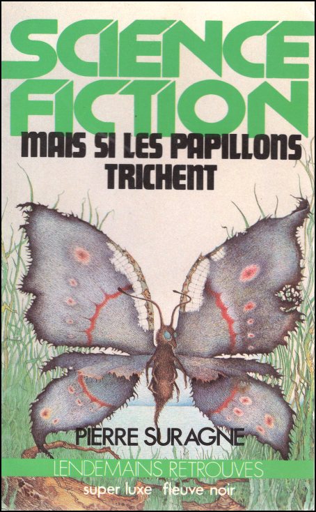 Mais Si Les Papillons Trichent