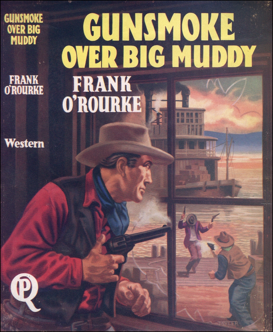 Gunsmoke Over Big Muddy