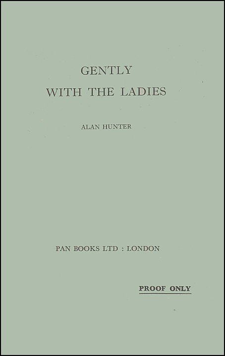 Gently With The Ladies Proof Copy