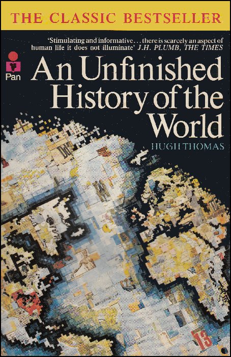 An Unfinished History Of The World