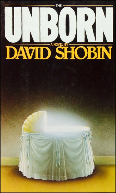 The Unborn David Shobin