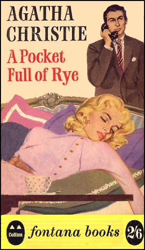 A Pocket Full Of Rye