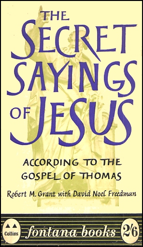The Secret Sayings Of Jesus