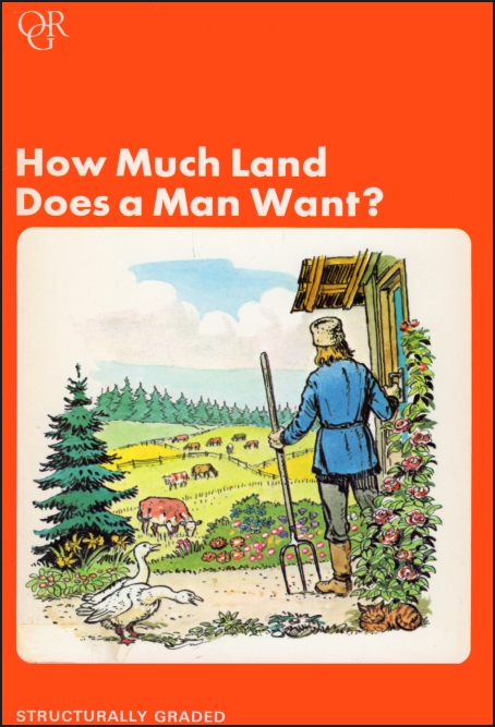 How Much Land Does A Man Want