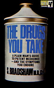 The Drugs You Take
