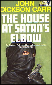 The House At Satan's Elbow