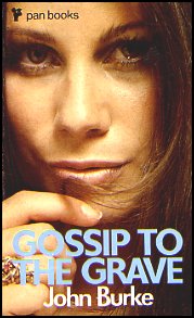 Gossip To The Grave