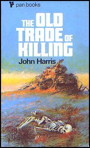 The Old Trade Of Killing