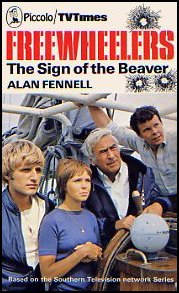 Freewheelers The Sign Of The Beaver