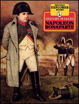 History Makers Napolean Bonaparte