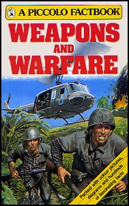 Weapons And Warfare