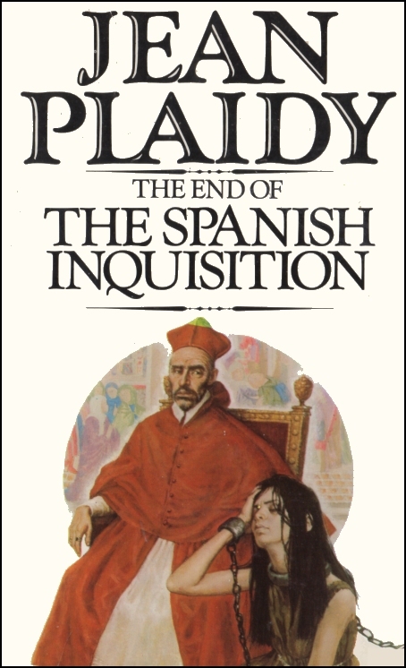 The End  of the Spanish Inqusition